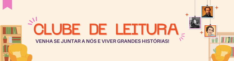 Inscreva-se para o Clube de Leitura do campus. Prazo até 28 de agosto!