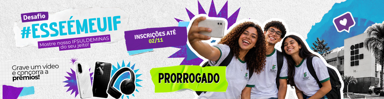 IFSULDEMINAS lança desafio para estudantes mostrarem sua experiência na instituição